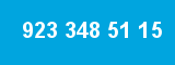 923 348 51 15